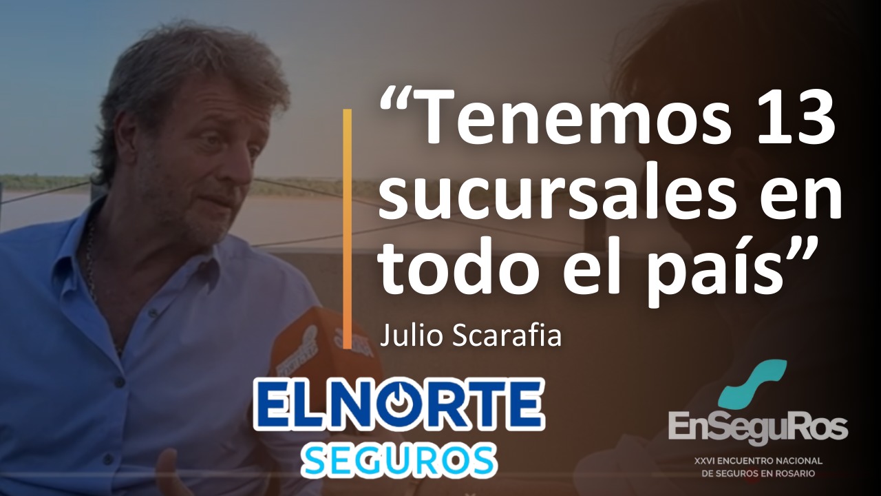 En nuestro paso por EnSeguRos 2025 conversamos con Julio Scarafía, Director Comercial de El Norte Seguros, aseguradora con casa matriz en San Francisco (Córdoba) y le preguntamos acerca del momento actual de la aseguradora.